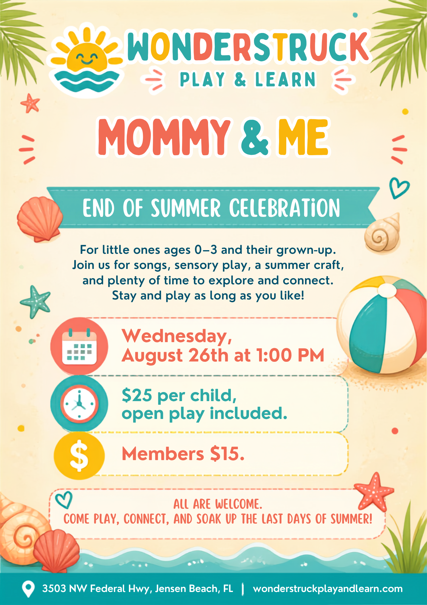 Mommy & Me End of Summer Celebration, Wednesday August 26th at 1:00 PM